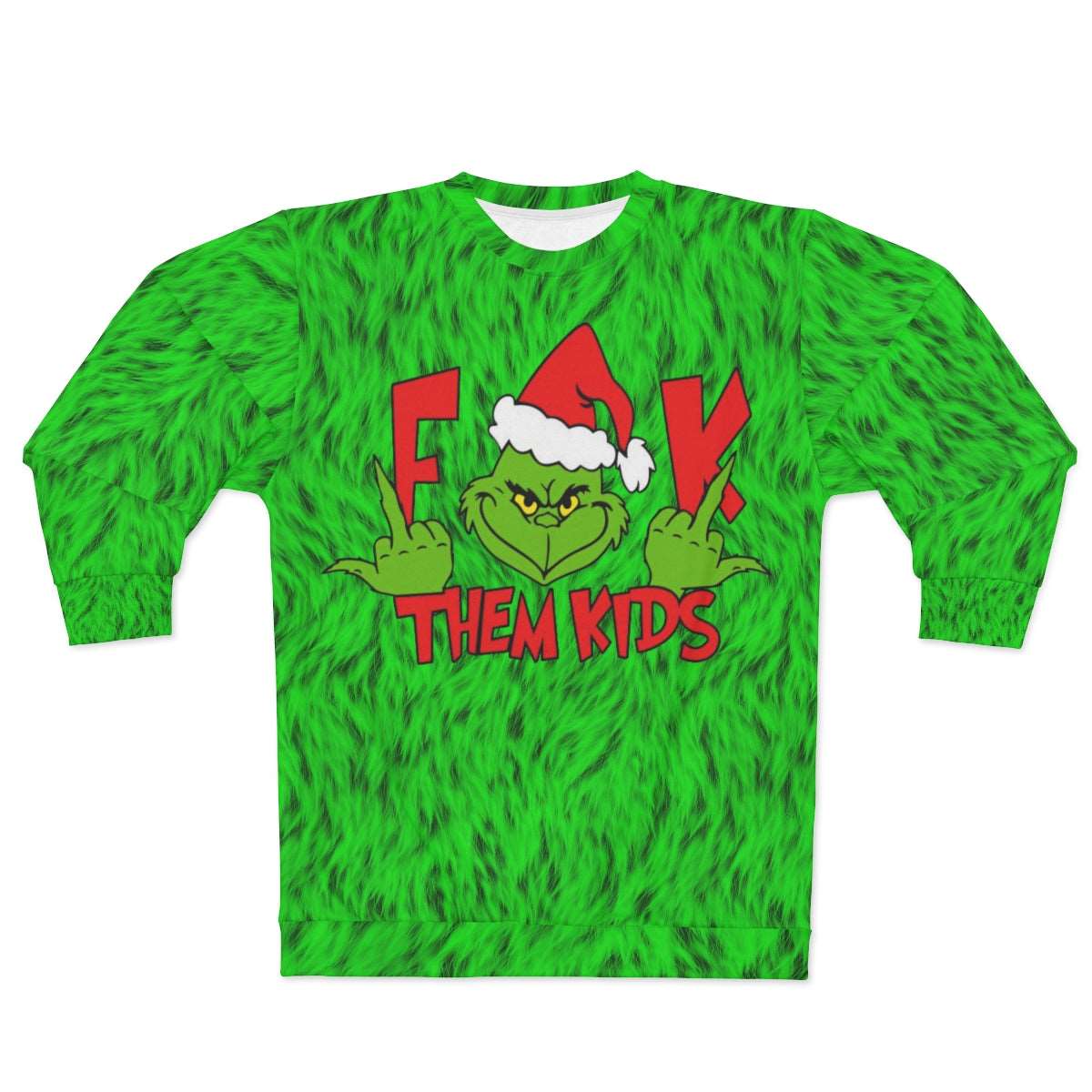 F*** Them Kids Grinch Fur Christmas Sweater - Santaland