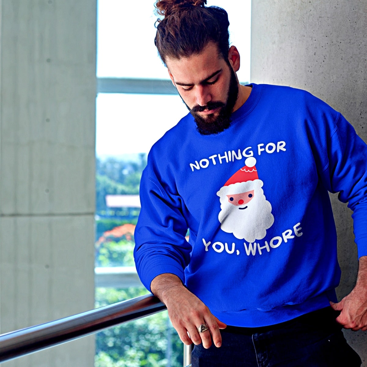 Funny Christmas Sweater, blue, That Reads "nothing for you, whore" With A Santa Claus Image In The Center