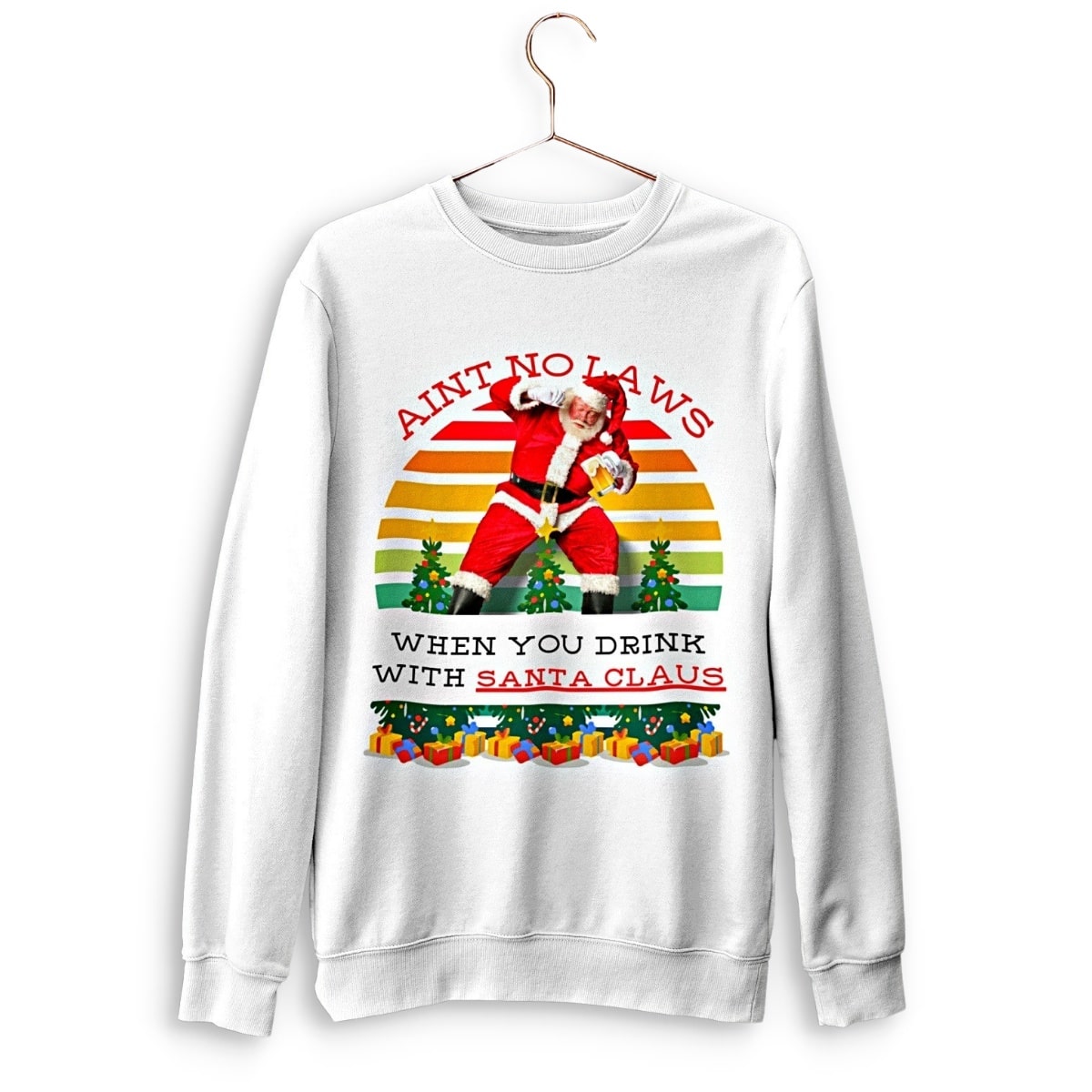 Aint No Laws When You Drink With Santa Claus Heavy Blend Funny Christmas Sweater - Santaland